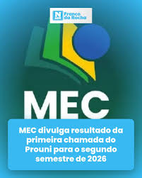 Prouni 2026: Resultado da segunda chamada é divulgado pelo MEC